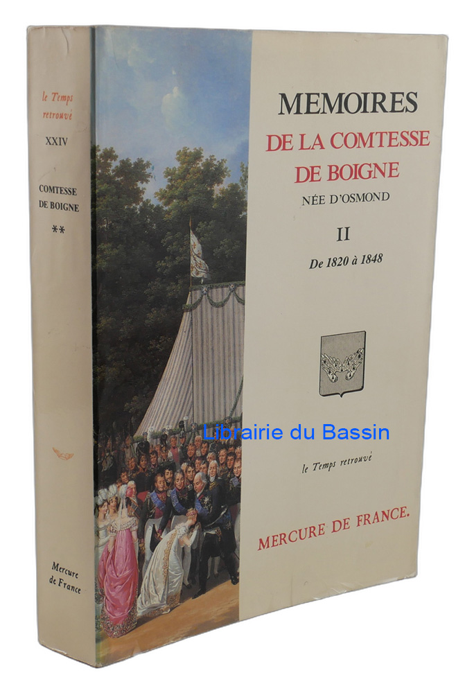 Livre moderne : Mémoires de la comtesse de Boigne née d'Osmond Tome II De 1820 à 1848