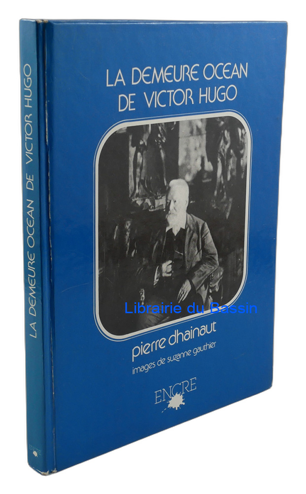 Livre moderne : Hauteville-House La demeure océan de Victor Hugo