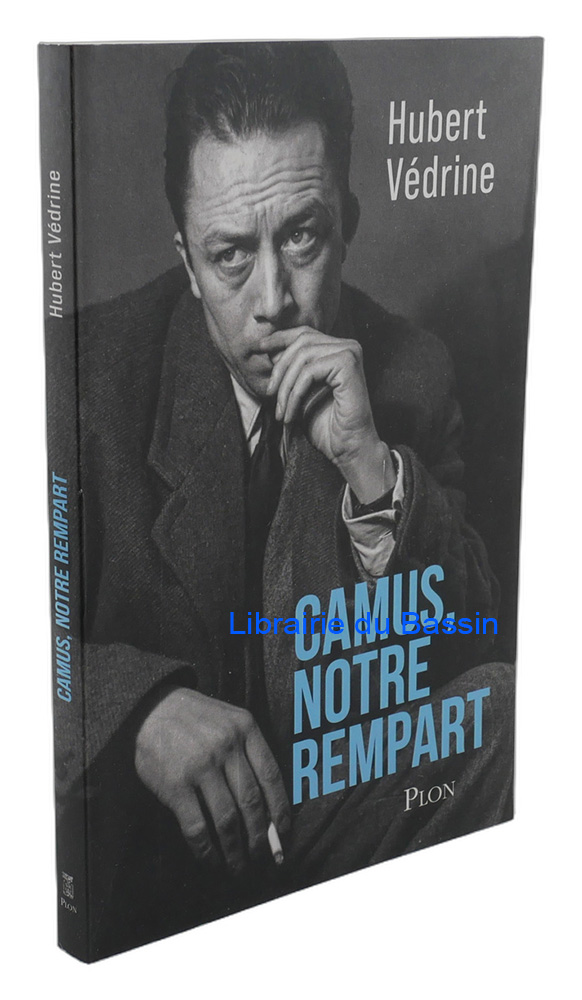 Camus, notre rempart