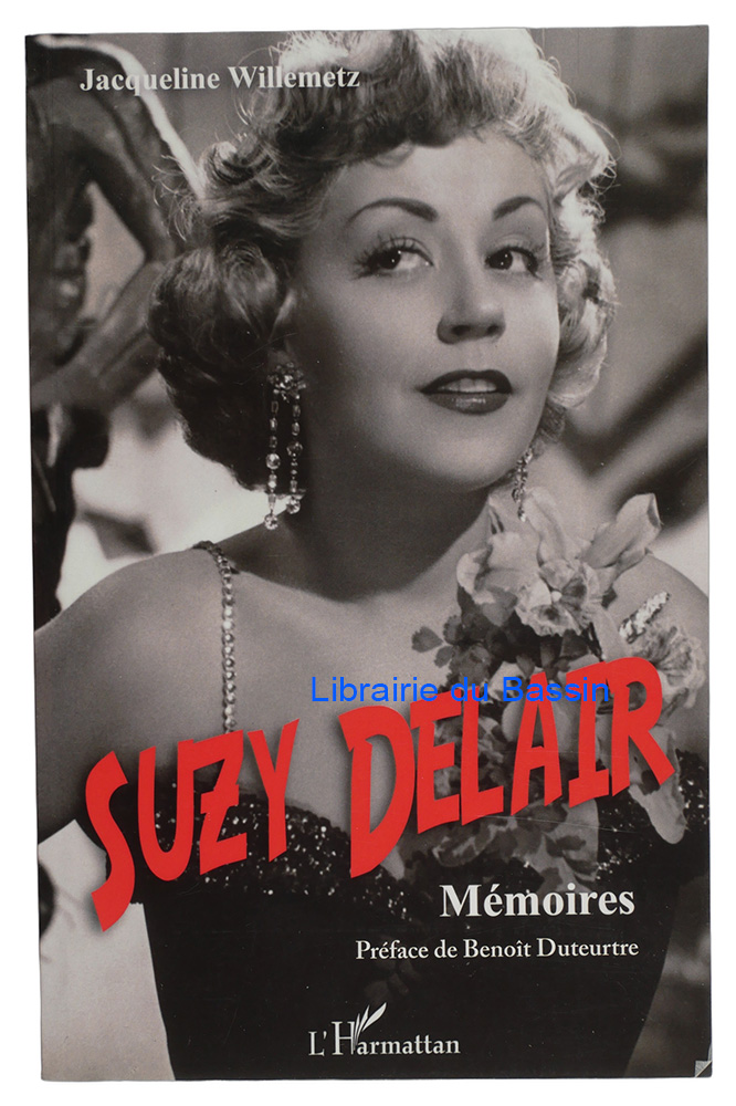 Livre moderne : Suzy Delair Mémoires