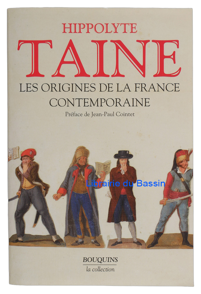 Livre moderne : Les origines de la France contemporaine