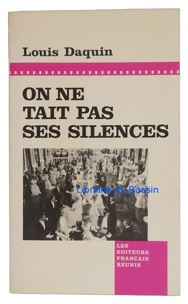 Livre moderne : On ne tait pas ses silences Souvenirs imaginaires d'un cinéaste imaginaire