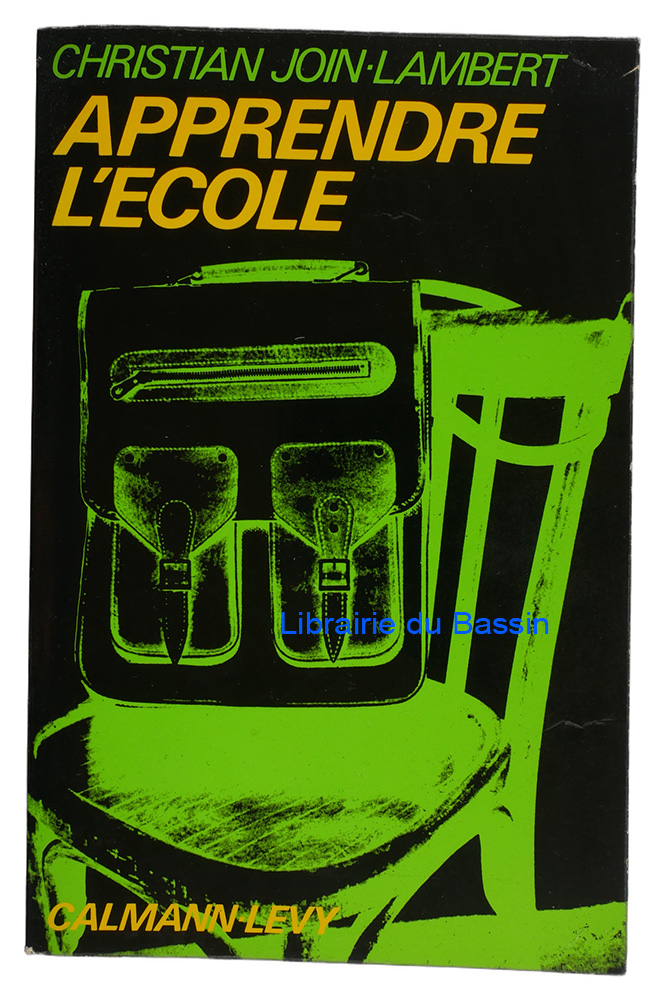 Livre moderne : Apprendre l'école - Envoi autographe