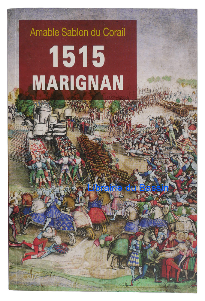 Livre moderne : 1515 Marignan