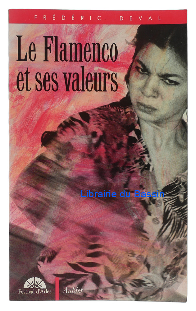 Livre moderne : Le Flamenco et ses valeurs