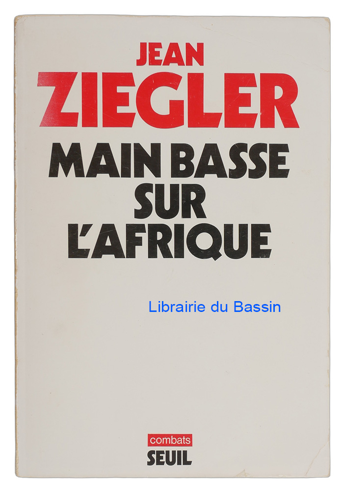 Livre moderne : Main basse sur l'Afrique