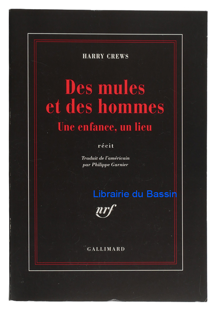 Livre moderne : Des mules et des hommes Une enfance, un lieu