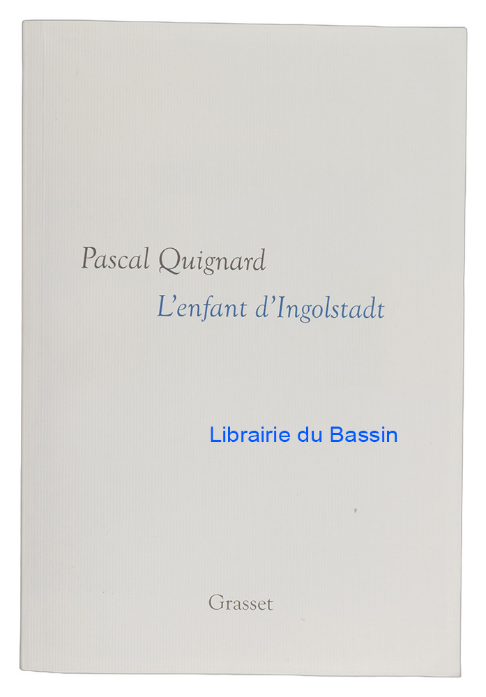 Livre moderne : Dernier Royaume X L'enfant d'Ingolstadt
