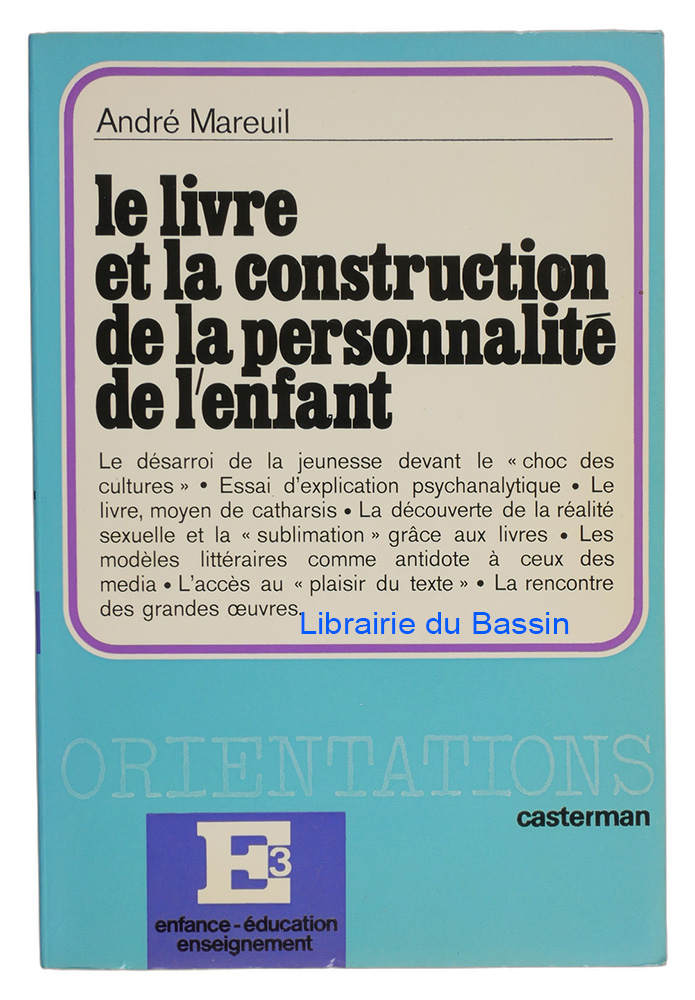 Livre moderne : Le livre et la construction de la personnalité de l'enfant