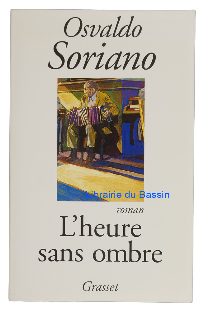 Livre moderne : L'heure sans ombre