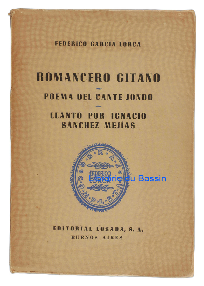 Livre moderne : Obras completas Tome IV Romancero gitano Poema del cante jondo Llanto por Ignacio Sánchez Mejías