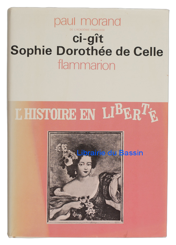 Livre moderne : Ci-gît Sophie Dorothée de Celle