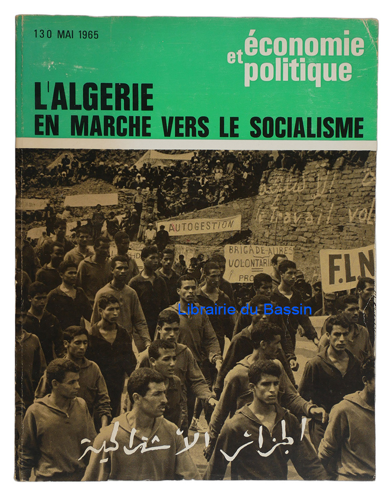 Livre moderne : Économie et Politique n°130 L'Algérie en marche vers le socialisme