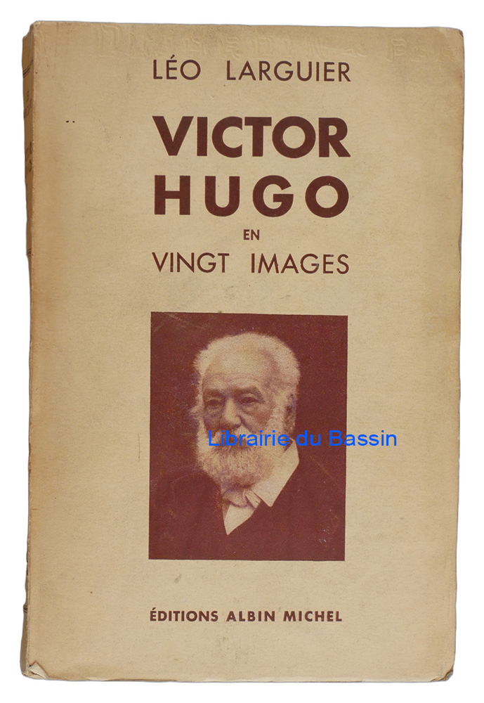 Livre moderne : Victor Hugo en vingt images