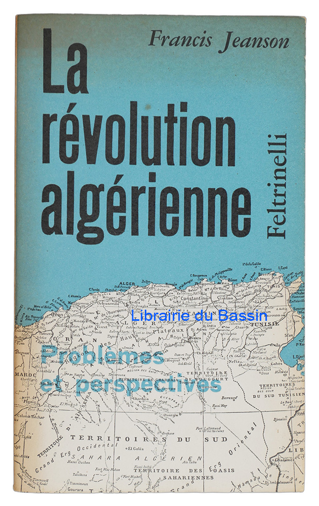 Livre moderne : La révolution algérienne Problèmes et perspectives
