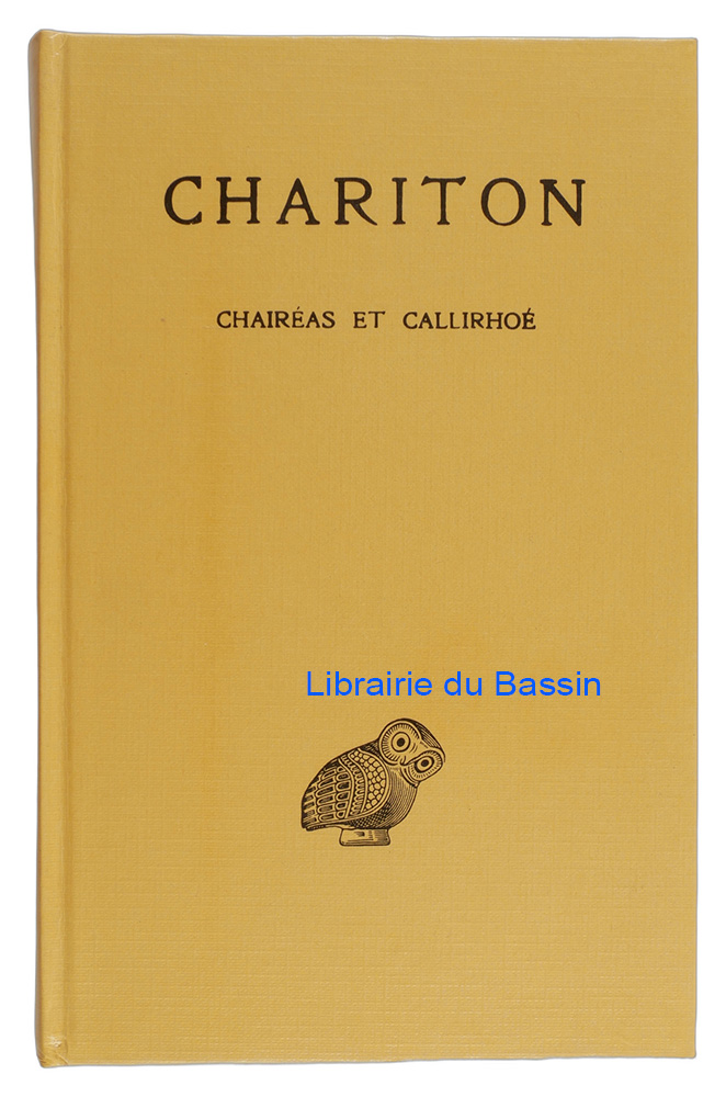 Livre moderne : Le roman de Chairéas et Callirhoé