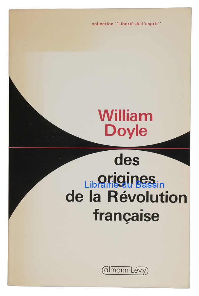 Livre moderne : Des origines de la Révolution française - Édition originale
