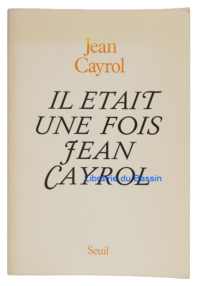 Livre moderne : Il était une fois Jean Cayrol