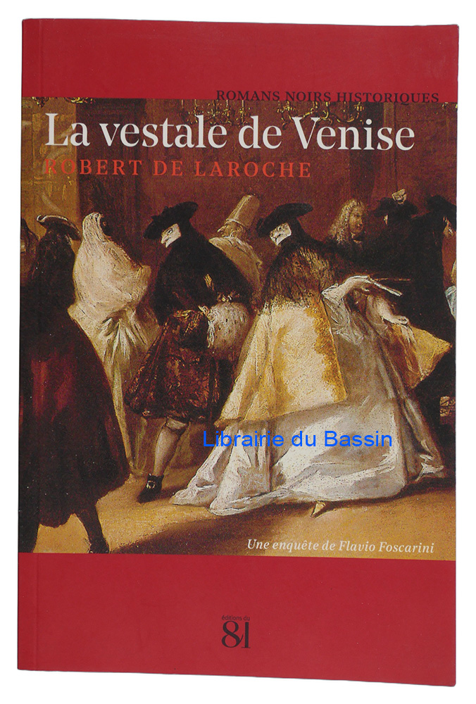 Livre moderne : La vestale de Venise Une enquête de Flavio Foscarini