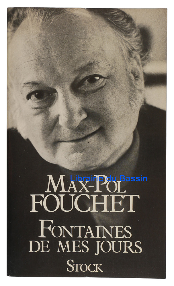 Livre moderne : Fontaines de mes jours