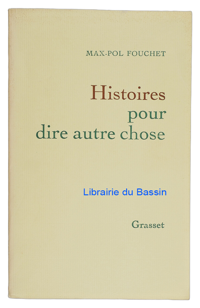 Livre moderne : Histoires pour dire autre chose