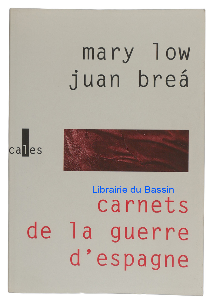 Livre moderne : Carnets de la guerre d'Espagne