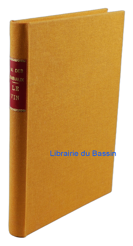 Livre moderne : Le vin - Édition originale