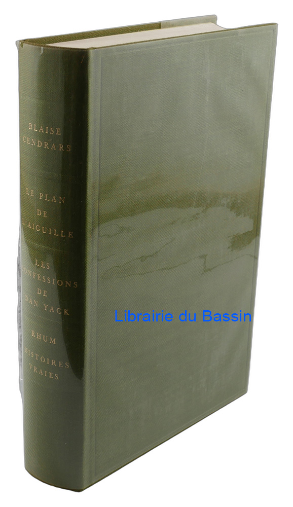 Livre moderne : Dan Yack (le plan de l'aiguille) les confessions de Dan Yack Rhum (l'aventure de Jean Galmot) Histoires vraies
