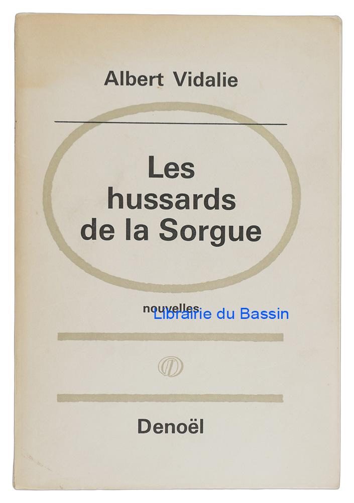 Livre moderne : Les hussards de la Sorgue