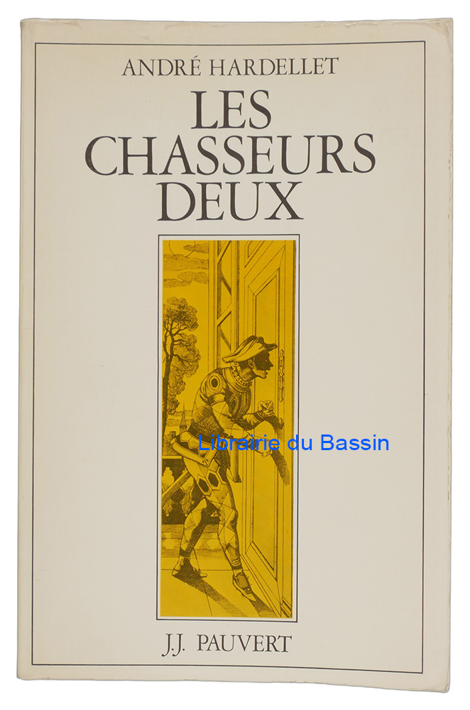 Livre moderne : Les chasseurs deux