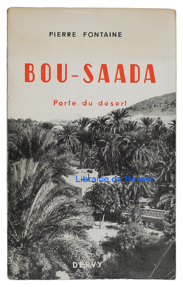 Livre moderne : Bou-Saada Porte du désert
