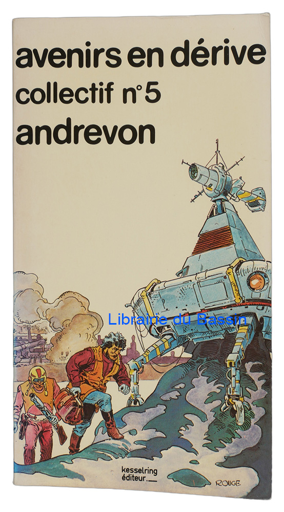 Livre moderne : Retour à la teere Tome 4 Avenirs en dérive