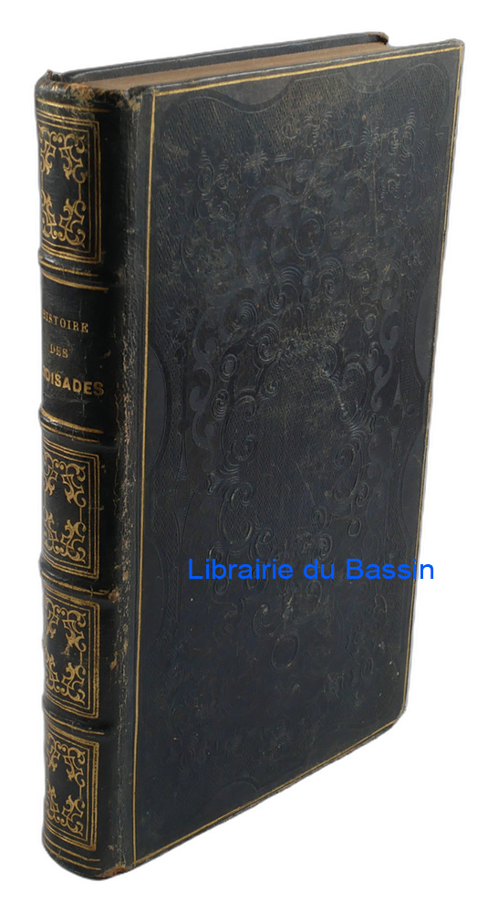 Livre moderne : Histoire des croisades Abrégée à l'usage de la jeunesse