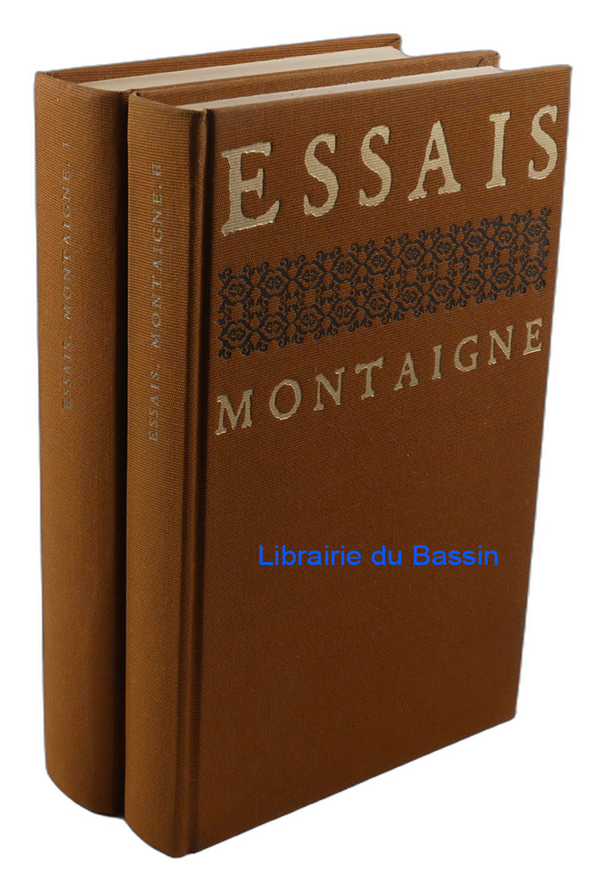Livre moderne : Les essais 2 Tomes