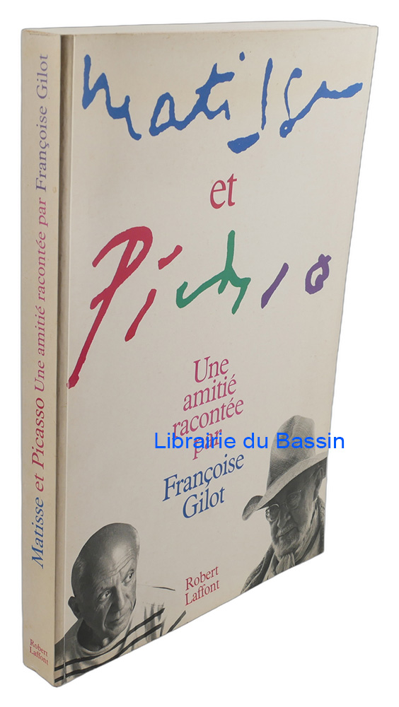 Livre moderne : Matisse et Picasso Une amitié
