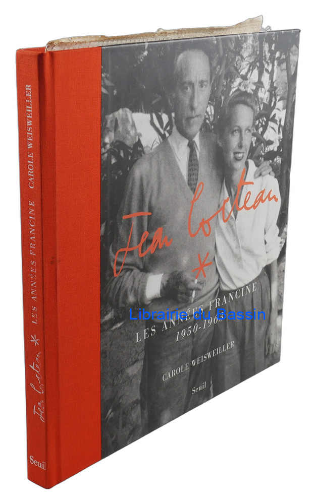 Jean Cocteau Les années Francine 1950-1963