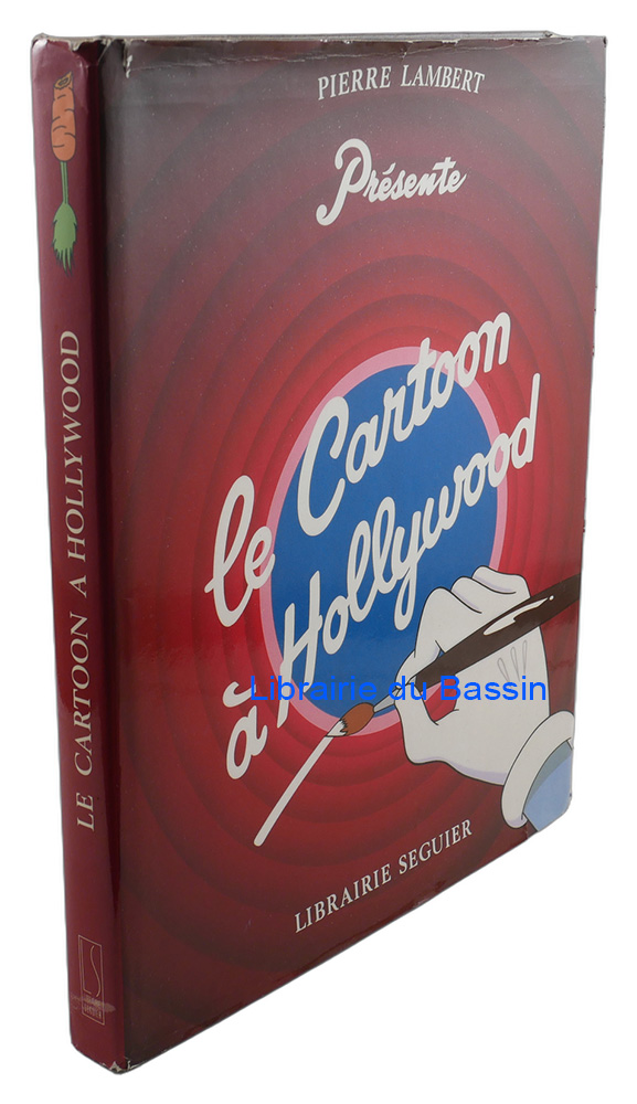 Livre moderne : Le Cartoon à Hollywood L'Histoire du dessin animé américain