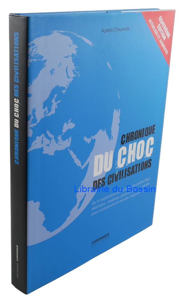 Livre moderne : Chronique du choc des civilisations