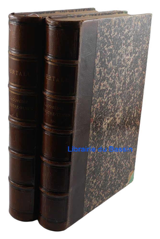 Livre moderne : La comédie de notre temps Etudes au crayon et à la plume 2 Tomes