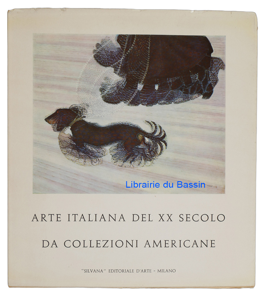 Livre moderne : Arte italiana del XX secolo da collezioni americane