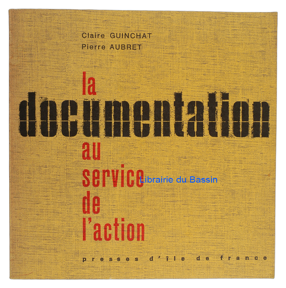 Livre moderne : La documentation au service de l'action