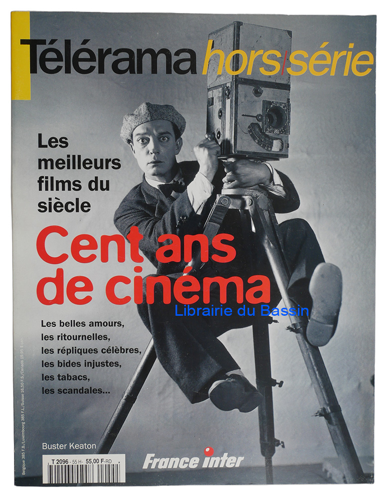 Livre moderne : Télérama Hors-Série Cent ans de cinéma Les meilleurs films du siècle
