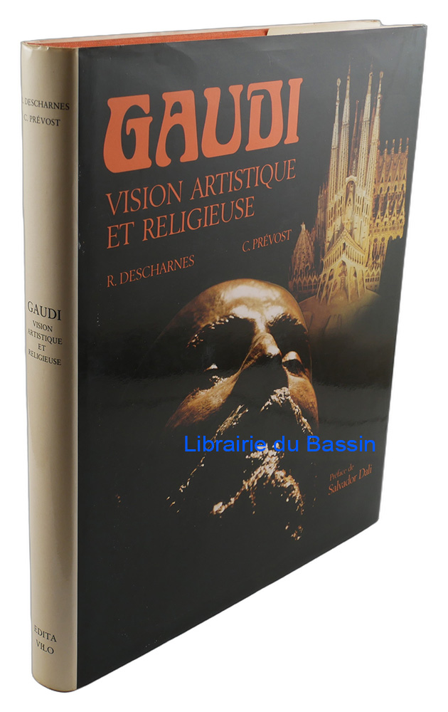 Livre moderne : Gaudi Vision artistique et religieuse