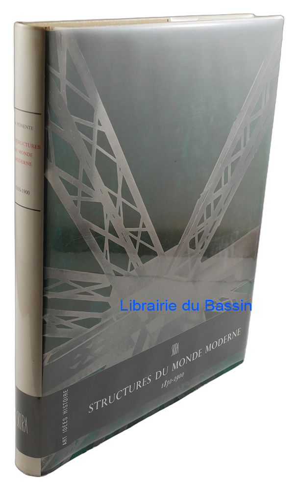 Livre moderne : Les structures du monde moderne 1850-1900