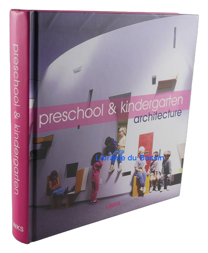 Livre moderne : Preschool & Kindergarten Architecture