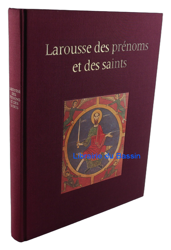 Livre moderne : Larousse des prénoms et des saints