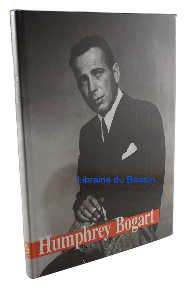 Livre moderne : Humphrey Bogart Un culte