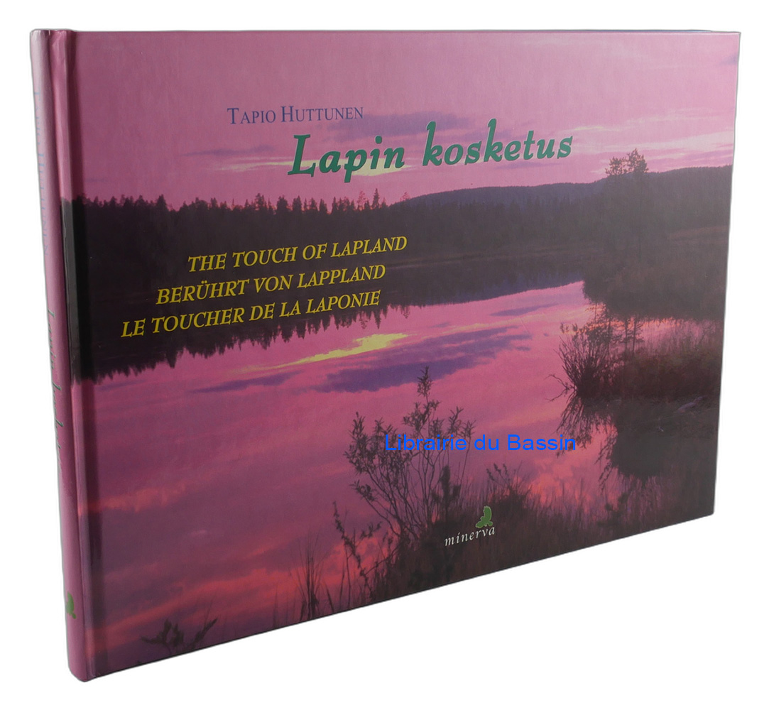 Livre moderne : Lapin kosketus The touch of Lapland Berührt von Lappland Le toucher de la Laponie