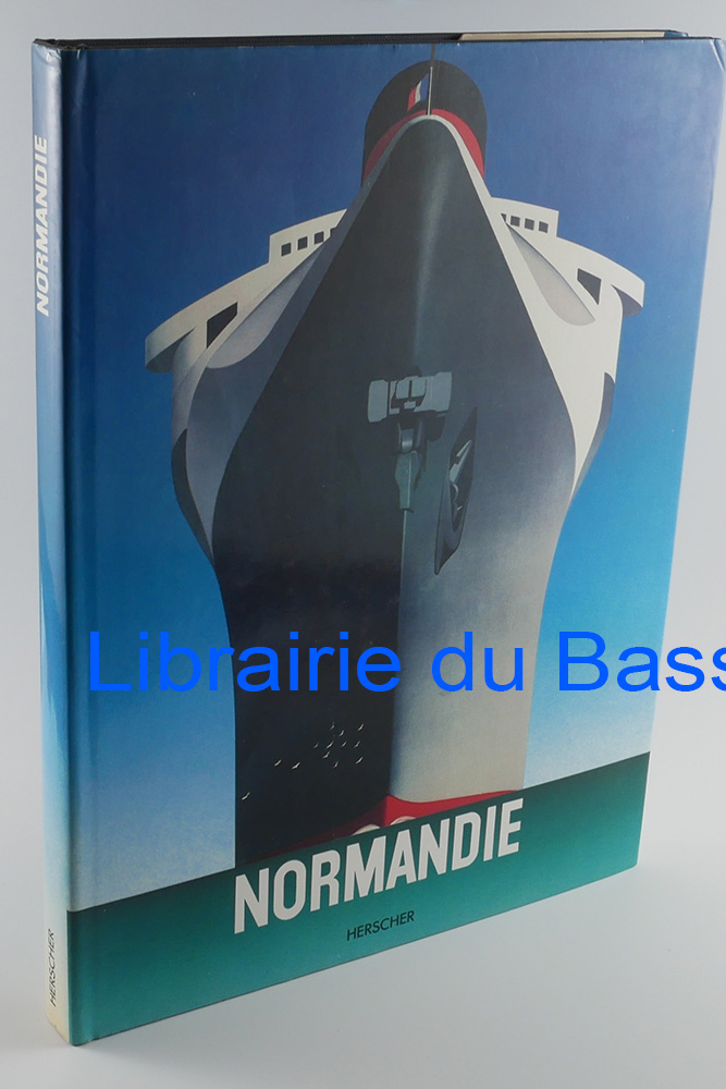 Normandie L'épopée du Géant des mers