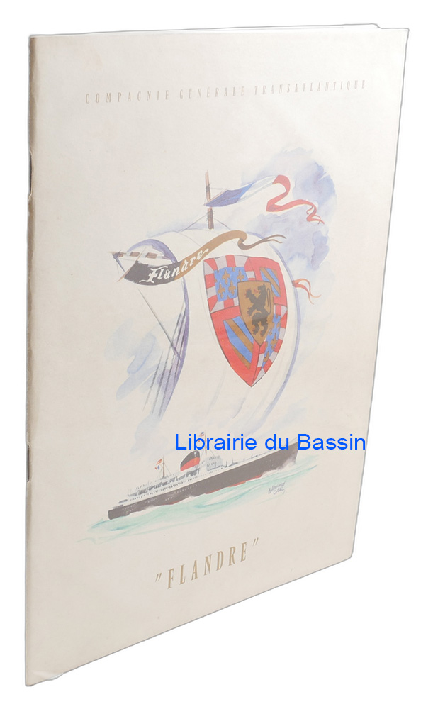 Livre moderne : Compagnie Générale Transatlantique Flandre